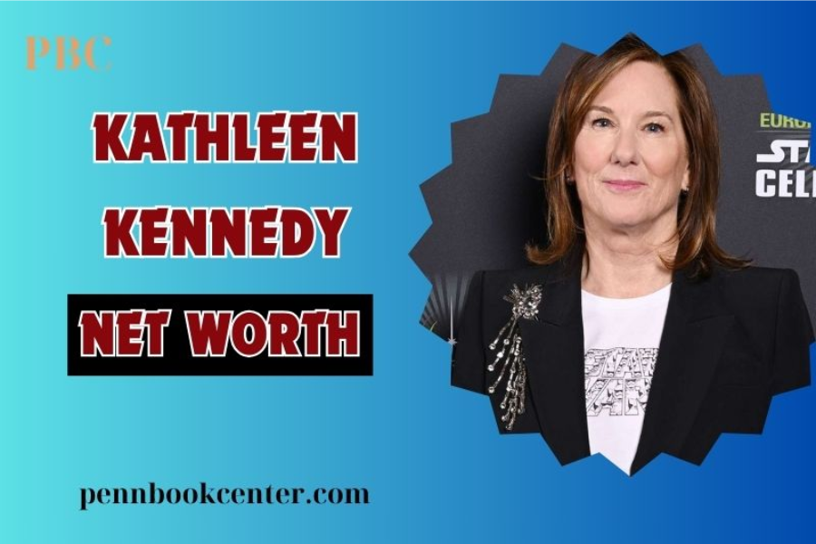 kathleen kennedy net worth