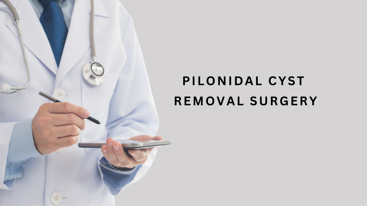 Pilonidal Cyst