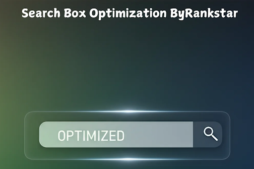 search box optimization byrankstar